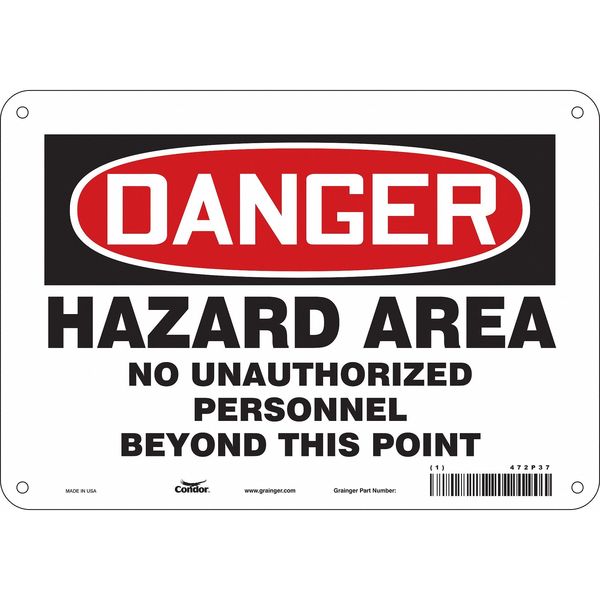 Safety Sign, 7 in Height, 10 in Width, Aluminum, Vertical Rectangle, English, 472P37