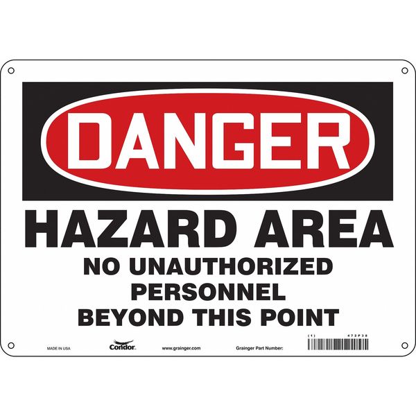 Safety Sign, 10 in Height, 14 in Width, Aluminum, Horizontal Rectangle, English, 472P38