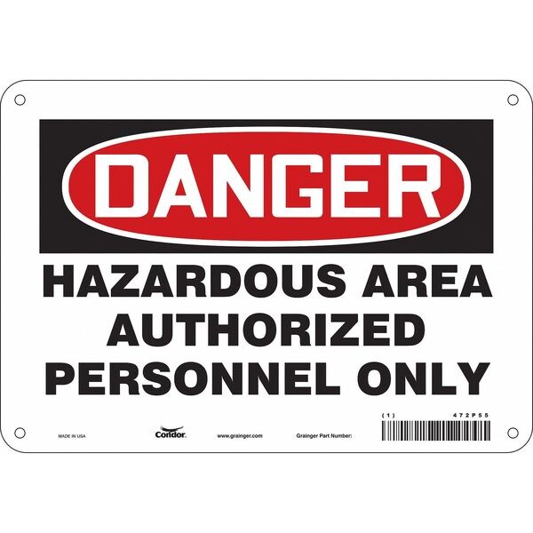 Safety Sign, 7 in Height, 10 in Width, Aluminum, Vertical Rectangle, English, 472P55