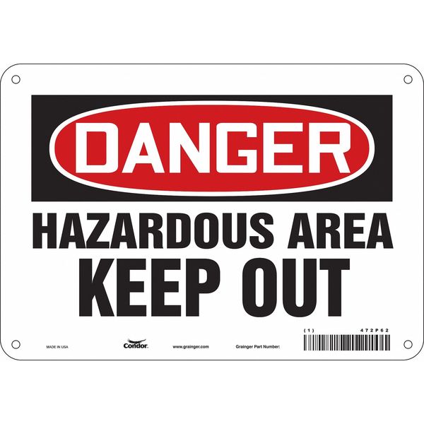 Safety Sign, 7 in Height, 10 in Width, Aluminum, Vertical Rectangle, English, 472P62