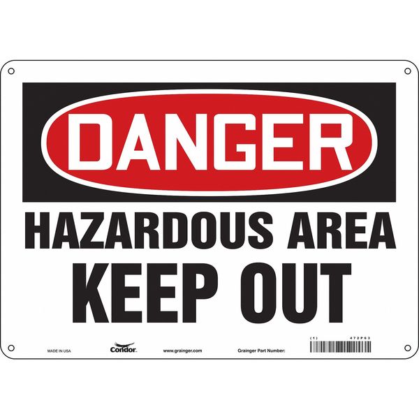 Safety Sign, 10 in Height, 14 in Width, Aluminum, Horizontal Rectangle, English, 472P63
