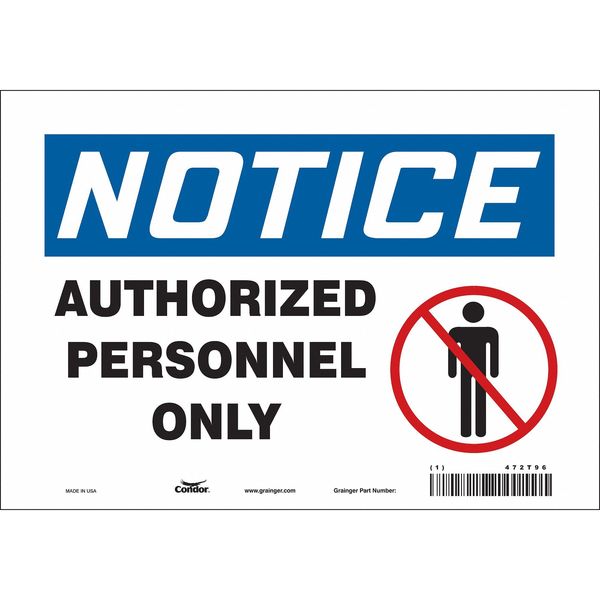 Safety Sign, 7 in Height, 10 in Width, Vinyl, Vertical Rectangle, English, 472T96