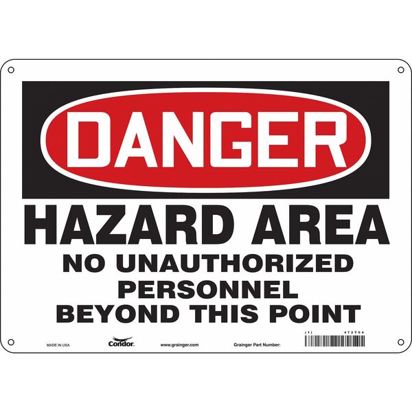 Safety Sign, 10 in Height, 14 in Width, Aluminum, Horizontal Rectangle, English, 472T04