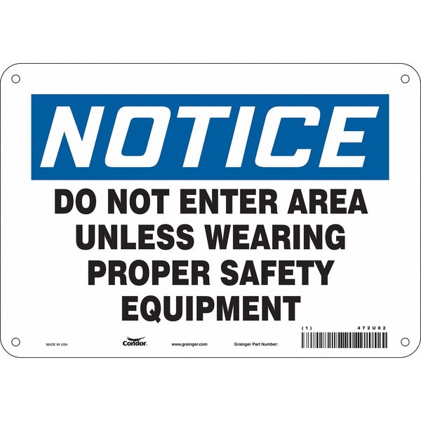 Safety Sign, 7 in Height, 10 in Width, Aluminum, Vertical Rectangle, English, 472U82