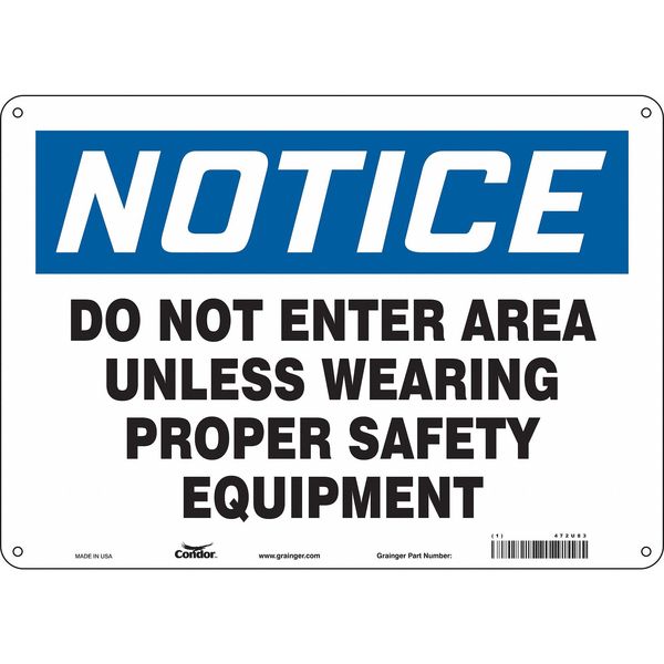 Safety Sign, 10 in Height, 14 in Width, Aluminum, Horizontal Rectangle, English, 472U83