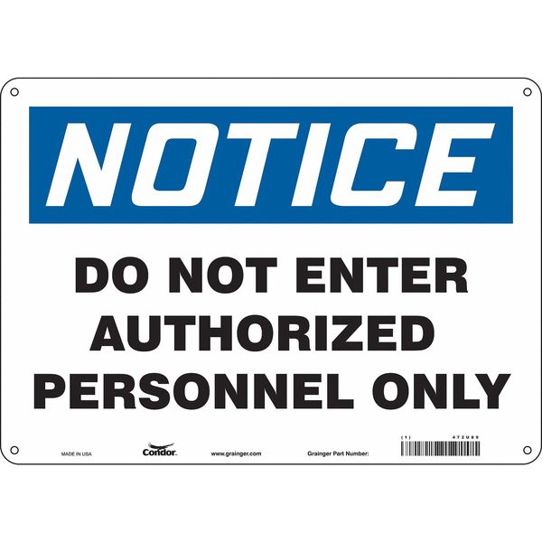Safety Sign, 10 in Height, 14 in Width, Aluminum, Horizontal Rectangle, English, 472U89