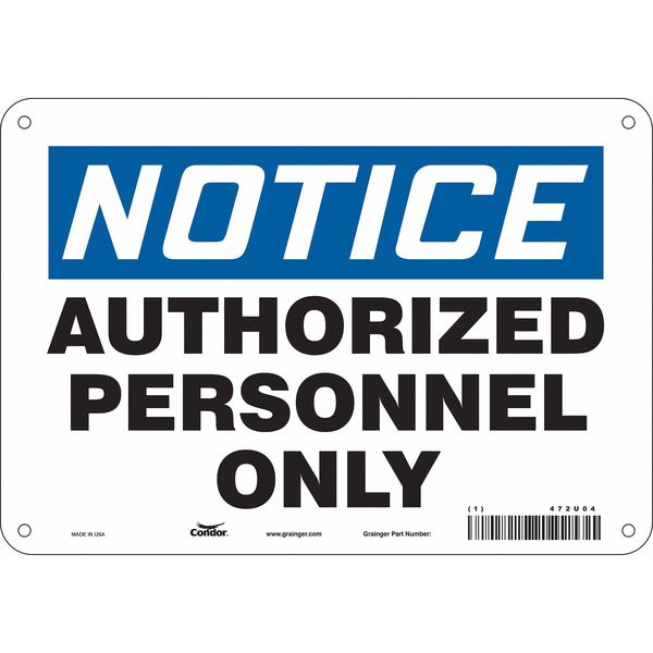 Safety Sign, 7 in Height, 10 in Width, Polyethylene, Vertical Rectangle, English, 472U04