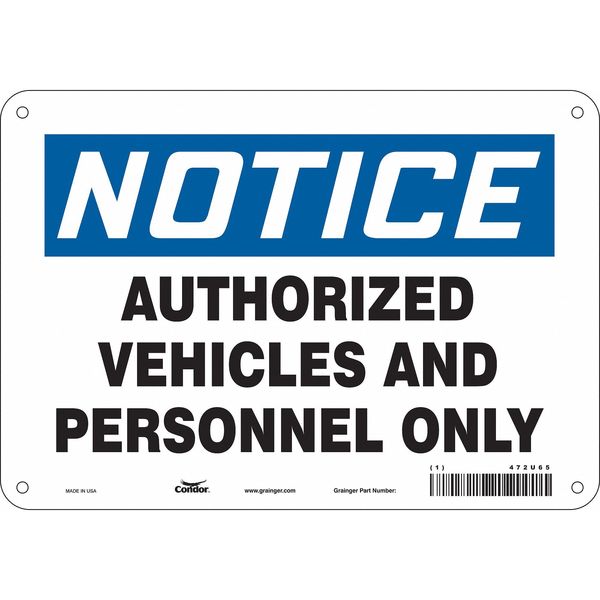 Safety Sign, 7 in Height, 10 in Width, Aluminum, Vertical Rectangle, English, 472U65