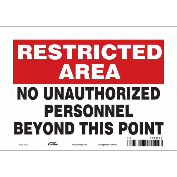 Safety Sign, 7 in Height, 10 in Width, Vinyl, Vertical Rectangle, English, 472W92