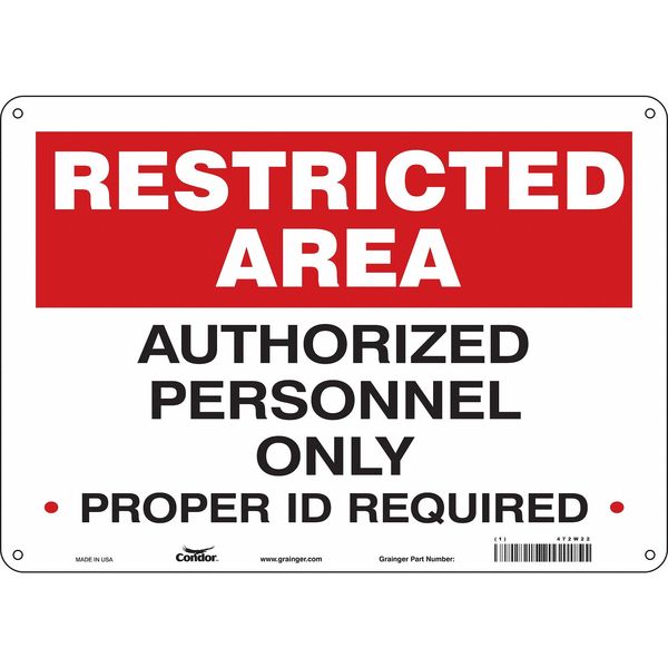 Safety Sign, 10 in Height, 14 in Width, Aluminum, Horizontal Rectangle, English, 472W22