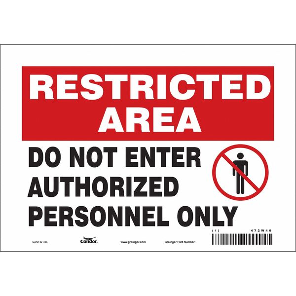 Safety Sign, 7 in Height, 10 in Width, Vinyl, Vertical Rectangle, English, 472W40