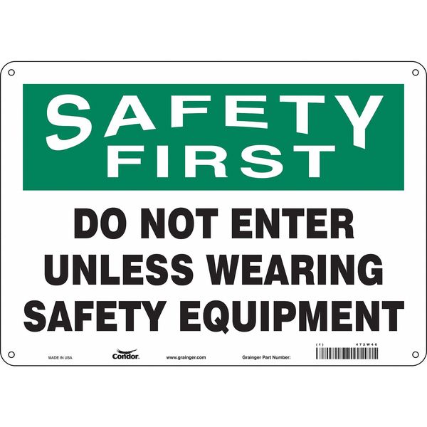 Safety Sign, 10 in Height, 14 in Width, Polyethylene, Horizontal Rectangle, English, 472W46