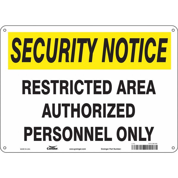 Safety Sign, 10 in Height, 14 in Width, Aluminum, Horizontal Rectangle, English, 472X66