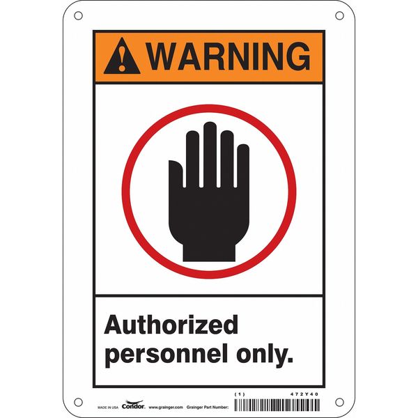 Safety Sign, 10 in Height, 7 in Width, Aluminum, Horizontal Rectangle, English, 472Y40