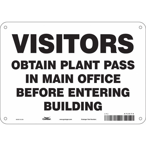 Safety Sign, 7 in Height, 10 in Width, Aluminum, Vertical Rectangle, English, 472C74
