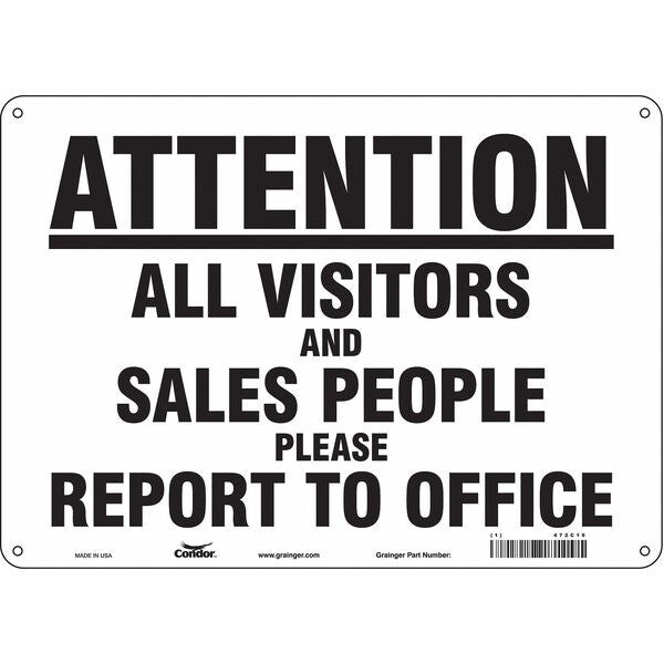 Safety Sign, 10 in Height, 14 in Width, Aluminum, Horizontal Rectangle, English, 472C19