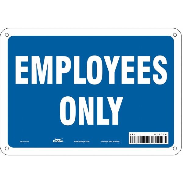 Safety Sign, 7 in Height, 10 in Width, Aluminum, Vertical Rectangle, English, 472C34