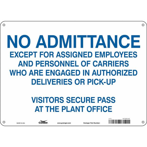 Safety Sign, 10 in Height, 14 in Width, Aluminum, Horizontal Rectangle, English, 472C47