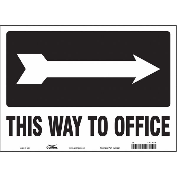 Safety Sign, 10 in Height, 14 in Width, Vinyl, Horizontal Rectangle, English, 473D06