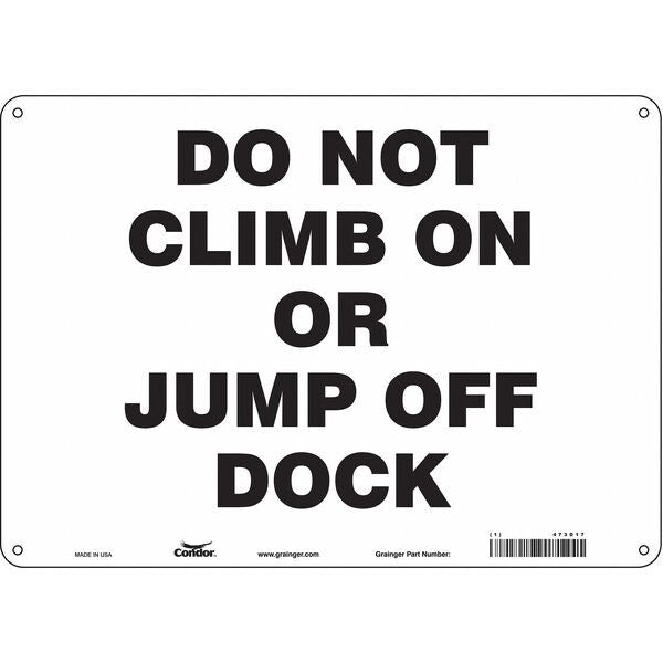 Safety Sign, 10 in Height, 14 in Width, Aluminum, Horizontal Rectangle, English, 473D17