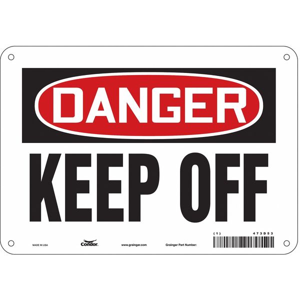 Safety Sign, 7 in Height, 10 in Width, Aluminum, Vertical Rectangle, English, 473D53