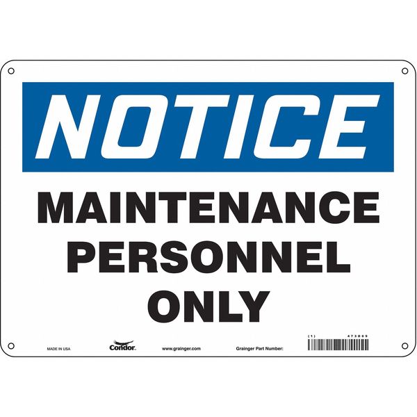 Safety Sign, 10 in Height, 14 in Width, Aluminum, Horizontal Rectangle, English, 473D69