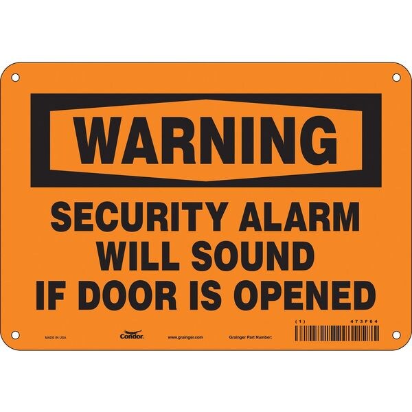 Safety Sign, 7 in Height, 10 in Width, Aluminum, Vertical Rectangle, English, 473F64