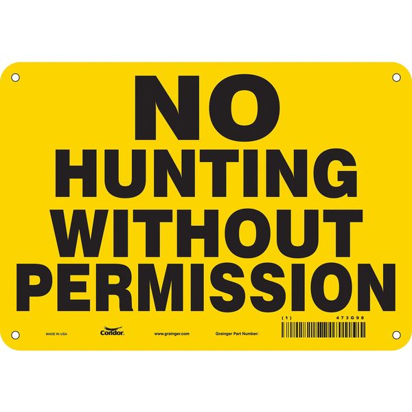Safety Sign, 7 in Height, 10 in Width, Aluminum, Vertical Rectangle, English, 473G98