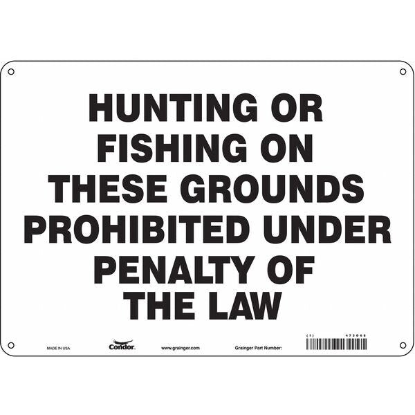 Safety Sign, 10 in Height, 14 in Width, Aluminum, Horizontal Rectangle, English, 473G68