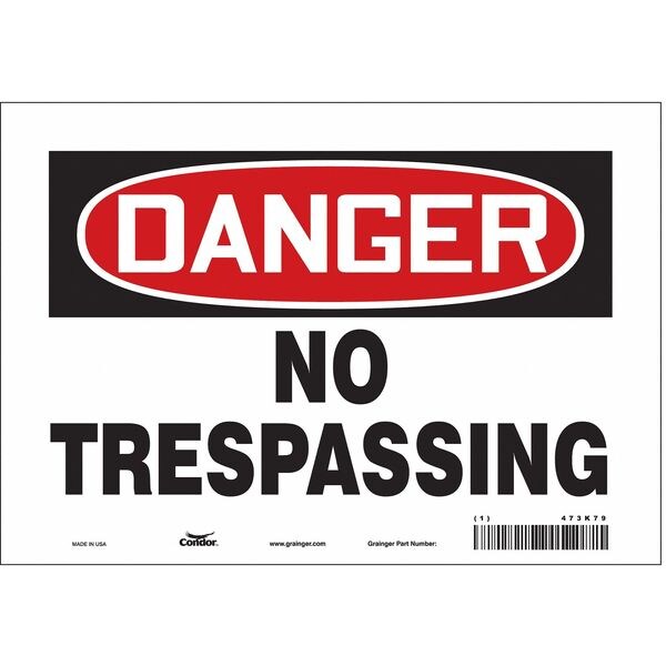 Safety Sign, 7 in Height, 10 in Width, Vinyl, Vertical Rectangle, English, 473K79