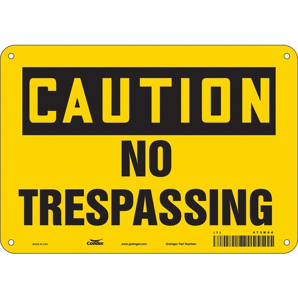 Safety Sign, 7 in Height, 10 in Width, Aluminum, Vertical Rectangle, English, 473K44
