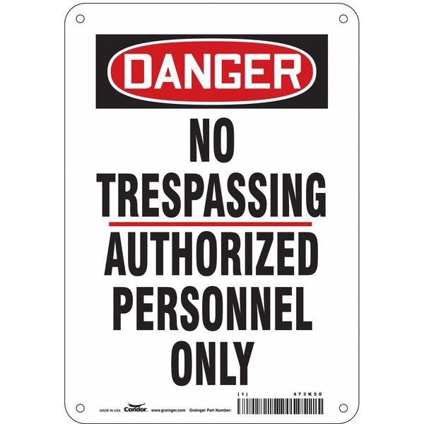 Safety Sign, 10 in Height, 7 in Width, Aluminum, Horizontal Rectangle, English, 473K50