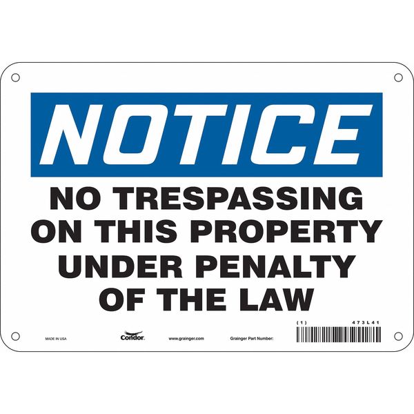 Safety Sign, 7 in Height, 10 in Width, Aluminum, Vertical Rectangle, English, 473L41