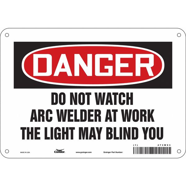 Safety Sign, 7 in Height, 10 in Width, Aluminum, Vertical Rectangle, English, 473W93