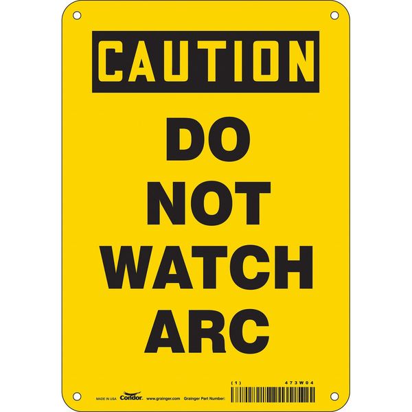 Safety Sign, 10 in Height, 7 in Width, Aluminum, Horizontal Rectangle, English, 473W04