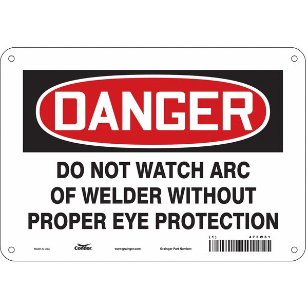 Safety Sign, 7 in Height, 10 in Width, Aluminum, Vertical Rectangle, English, 473W61