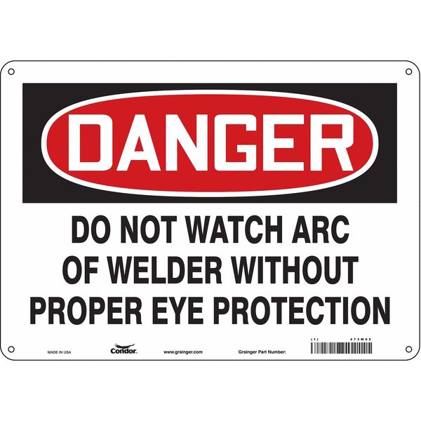 Safety Sign, 10 in Height, 14 in Width, Aluminum, Horizontal Rectangle, English, 473W62