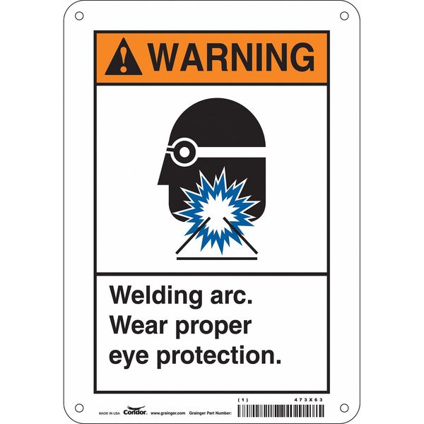 Safety Sign, 10 in Height, 7 in Width, Aluminum, Horizontal Rectangle, English, 473X63