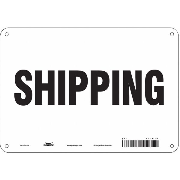 Safety Sign, 7 in Height, 10 in Width, Aluminum, Vertical Rectangle, English, 473C76