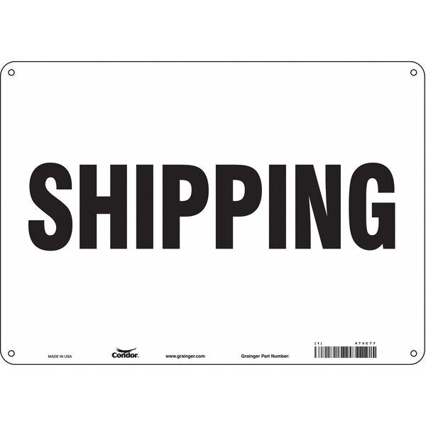 Safety Sign, 10 in Height, 14 in Width, Aluminum, Horizontal Rectangle, English, 473C77