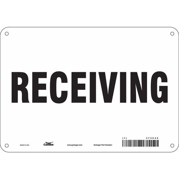 Safety Sign, 7 in Height, 10 in Width, Aluminum, Vertical Rectangle, English, 473C46