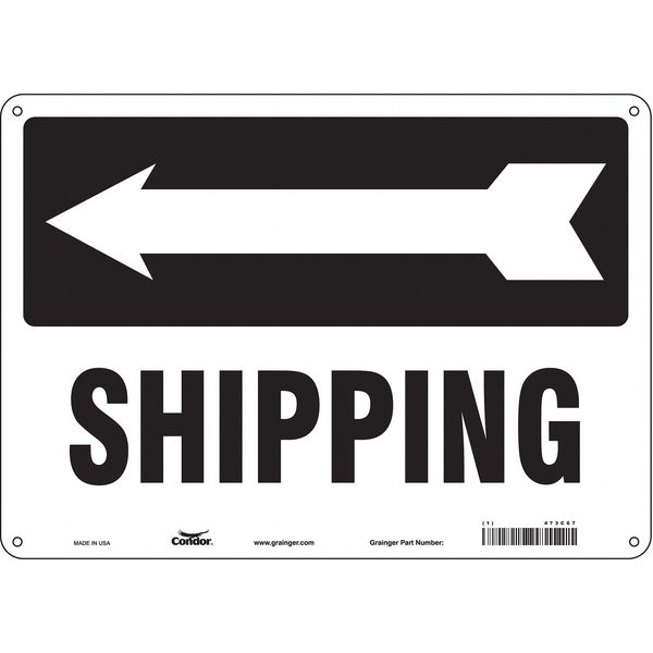 Safety Sign, 10 in Height, 14 in Width, Aluminum, Horizontal Rectangle, English, 473C67