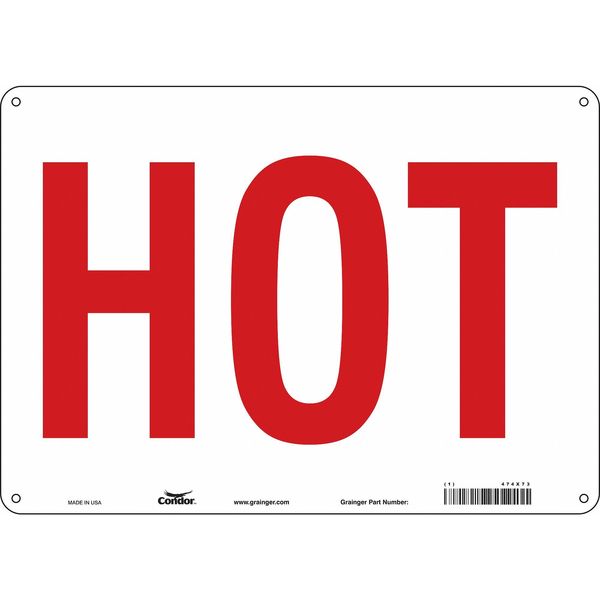 Safety Sign, 10 in Height, 14 in Width, Aluminum, Horizontal Rectangle, English, 474X73