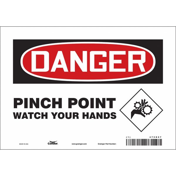 Safety Sign, 7 in Height, 10 in Width, Vinyl, Vertical Rectangle, English, 475D07