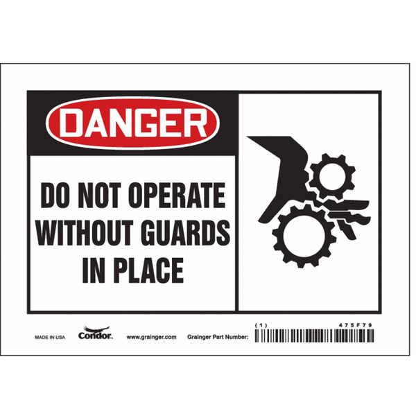 Safety Sign, 5 in Height, 7 in Width, Vinyl, Horizontal Rectangle, English, 475F79