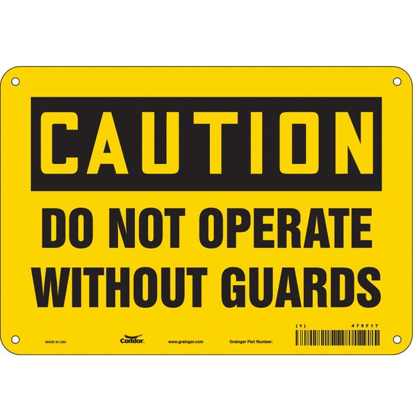 Safety Sign, 7 in Height, 10 in Width, Aluminum, Vertical Rectangle, English, 475F17