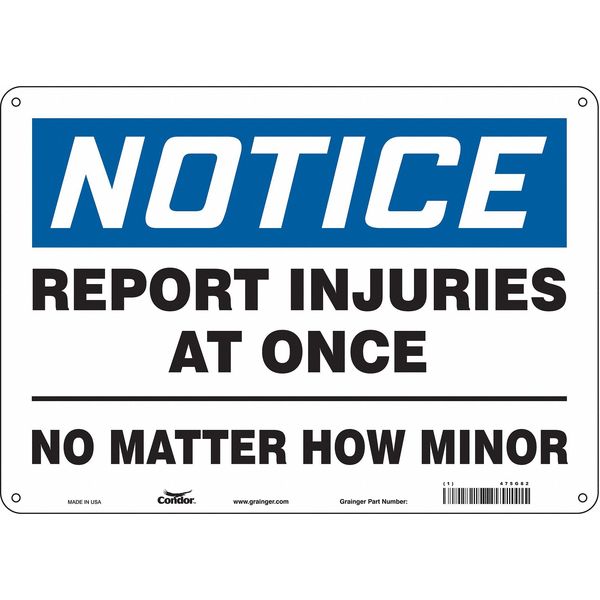 Safety Sign, 10 in Height, 14 in Width, Aluminum, Horizontal Rectangle, English, 475G82