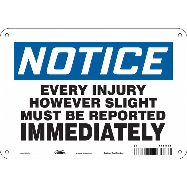 Safety Sign, 7 in Height, 10 in Width, Aluminum, Vertical Rectangle, English, 475G65