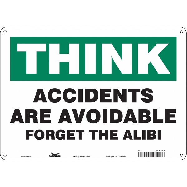 Safety Sign, 10 in Height, 14 in Width, Aluminum, Horizontal Rectangle, English, 475H78