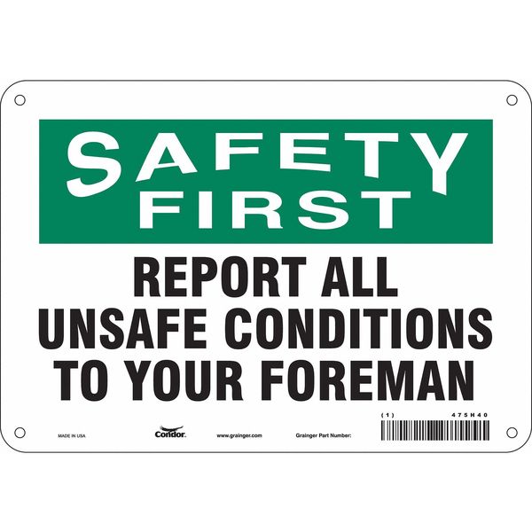 Safety Sign, 7 in Height, 10 in Width, Aluminum, Vertical Rectangle, English, 475H40